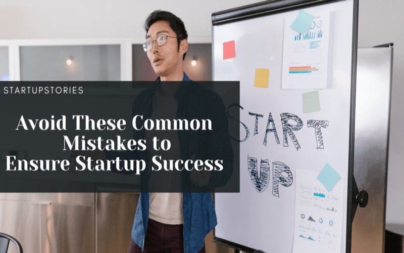 Lessons From Failed Startups: Common Mistakes and How to Avoid Them